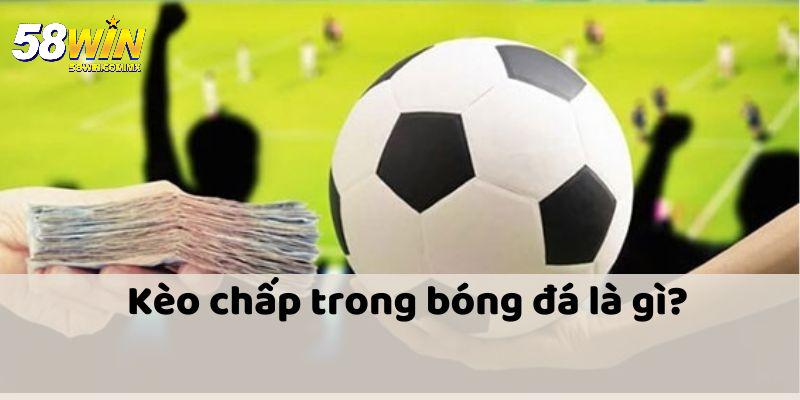 Hiểu về sức hấp dẫn của kèo chấp